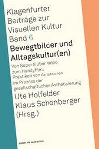 Abbildung von: Bewegtbilder und Alltagskultur(en) - Herbert von Halem Verlag