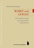 Cover: Markt und Gewalt - Westf&auml;lisches Dampfboot