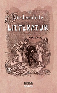 Abbildung von: Die demolirte Litteratur / Die demolierte Literatur - SEVERUS Verlag