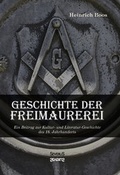 Cover: Geschichte der Freimaurerei: Ein Beitrag zur Kultur- und Literatur-Geschichte des 18. Jahrhunderts - SEVERUS Verlag