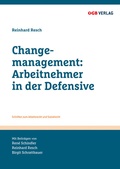 Cover: Changemanagement: Arbeitnehmer in der Defensive - &Ouml;GB Verlag