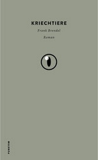 Enlarge image Cover: KRIECHTIERE. - Punktum Bücher