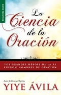 Cover: La Ciencia de la Oracion - Serie Favoritos - Editorial Unilit