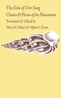 Abbildung von: The Echo of Our Song - University of Hawai'i Press