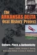 Cover: The Arkansas Delta Oral History Project - Syracuse University Press