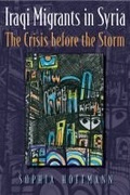 Cover: Iraqi Migrants in Syria - Syracuse University Press