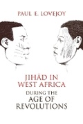Cover: Jihad in West Africa During the Age of Revolutions - Ohio University Press
