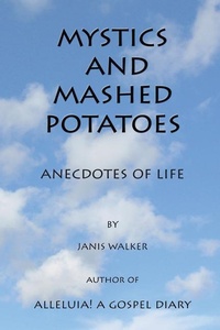 Enlarge image Cover: Mystics and Mashed potatoes - Pallium Press