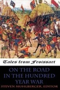 Cover: On the Road in the Hundred Years War - Stonebunny Press