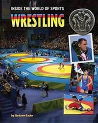 Enlarge image Cover: Wrestling - Mason Crest Publishers