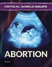 Enlarge image Cover: Abortion - Mason Crest Publishers