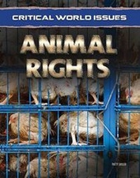 Enlarge image Cover: Animal Rights - Mason Crest Publishers