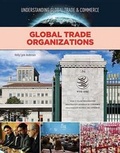 Cover: Global Trade Organisations - Mason Crest Publishers