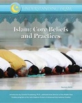 Cover: Islam Core Beliefs and Practices - Mason Crest Publishers