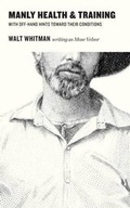 Cover: Manly Health and Training with Off-Hand Hints Towards Their Conditions - Applewood Books
