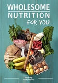 Cover: Wholesome Nutrition for You - Struik Lifestyle