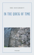 Cover: In the Quick of Time - Archway Publishing