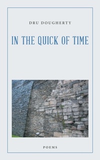Enlarge image Cover: In the Quick of Time - Archway Publishing