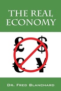 Cover: The Real Economy - Outskirts Press
