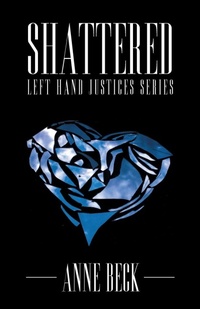 Enlarge image Cover: Shattered - Balboa Press