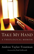Cover: Take My Hand - Wipf & Stock Publishers