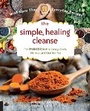 Cover: The Simple, Healing Cleanse - Fair Winds Press