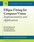 Cover: Ellipse Fitting for Computer Vision - Morgan and Claypool Life Sciences