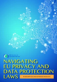Abbildung von: Navigating EU Privacy and Data Protection Laws - American Bar Association