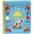 Cover: Will You Be My Sunshine - Cottage Door Press