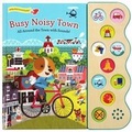 Cover: Busy Noisy Town - Cottage Door Press