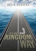 Cover: It's the Kingdom Way - Tate Publishing & Enterprises