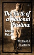 Cover: The Birth of a National Pastime - Anaphora Literary Press