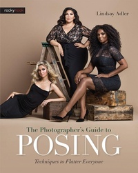 Abbildung von: The Photographer's Guide to Posing - Rocky Nook
