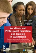 Cover: Vocational and Professional Education and Training in Switzerland - hep verlag
