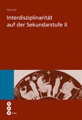 Cover: Interdisziplinarit&auml;t auf der Sekundarstufe II - hep verlag