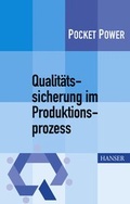 Cover: Qualit&auml;tssicherung im Produktionsprozess - Hanser