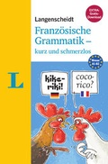 Cover: Langenscheidt Franz&ouml;sische Grammatik - kurz und schmerzlos - Buch mit &Uuml;bungen zum Download - Langenscheidt