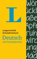 Cover: Langenscheidt Schulw&ouml;rterbuch Deutsch als Fremdsprache - f&uuml;r Sch&uuml;ler und Spracheinsteiger - Langenscheidt