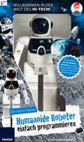 Cover: Der kleine Hacker: Humanoide Roboter ganz einfach programmieren - FRANZIS GmbH