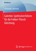 Cover: Galerkin-Spektralverfahren f&uuml;r die Fokker-Planck-Gleichung - Springer Spektrum