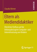 Cover: Eltern als Mediendidaktiker - Springer VS