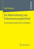 Cover: Die Wahrnehmung von Einkommensungleichheit - Springer VS