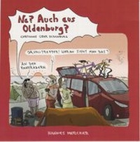 Enlarge image Cover: Na? Auch aus Oldenburg? - Isensee, Florian, GmbH