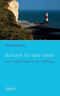 Abbildung von: Schulen für das Leben - Calwer