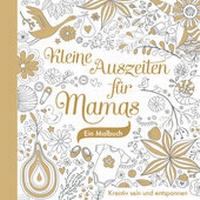Enlarge image Cover: Kleine Auszeiten für Mamas - Brunnen Verlag GmbH