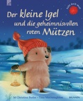 Cover: Der kleine Igel und die geheimnisvollen roten M&uuml;tzen - Brunnen Verlag GmbH