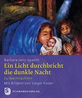 Cover: Ein Licht durchblickt die dunkle Nacht - Schwabenverlag