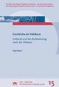 Cover: Geschichte als Politikum - Berliner Wissenschafts-Verlag