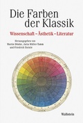 Cover: Die Farben der Klassik - Wallstein