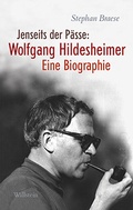 Cover: Jenseits der P&auml;sse: Wolfgang Hildesheimer - Wallstein